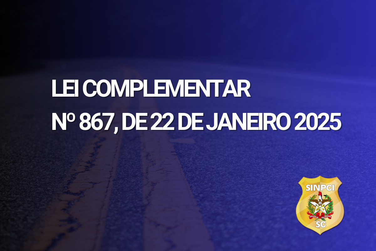 Lei Complementar nº 867/2025: O Que Muda na Aposentadoria?