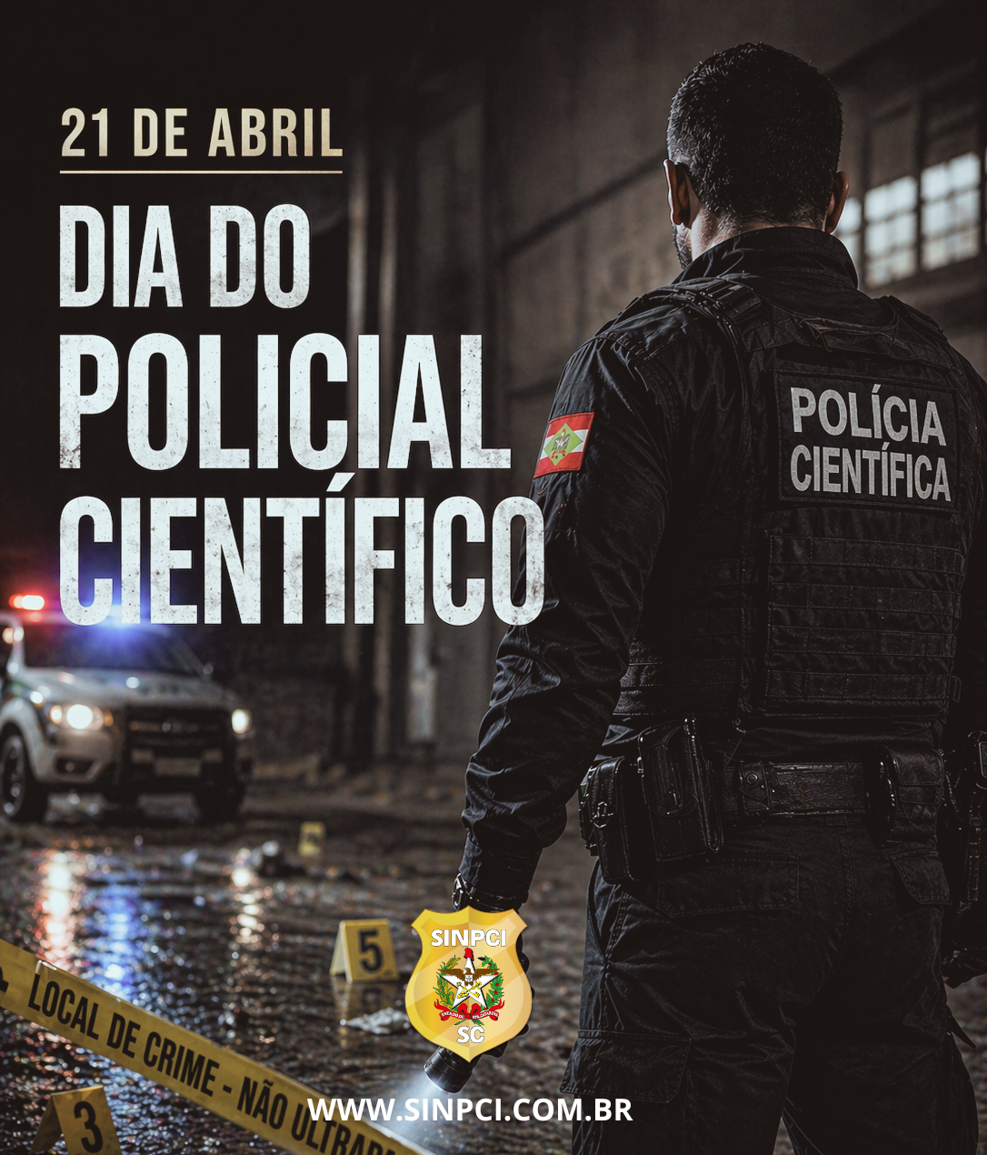 21 de abril – Dia do Policial Científico